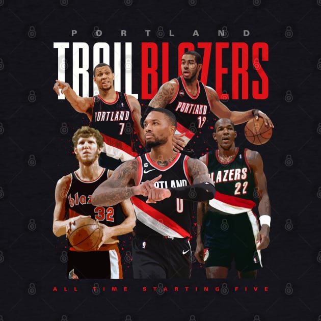 Portland Trail Blazers All Time Starting Five by Juantamad